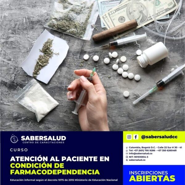 ATENCIÓN AL PACIENTE EN CONDICIÓN DE FARMACODEPENDENCIA