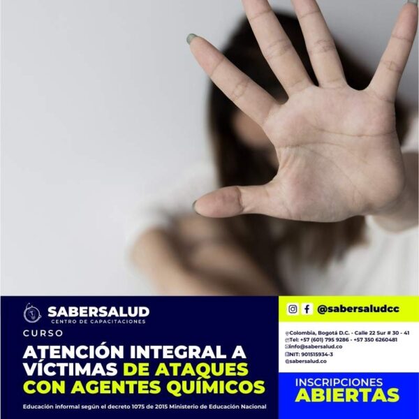 ATENCIÓN INTEGRAL A VÍCTIMAS DE ATAQUES CON AGENTES QUÍMICOS