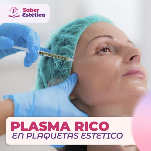 PLASMA RICO EN PLAQUETAS ESTETICO